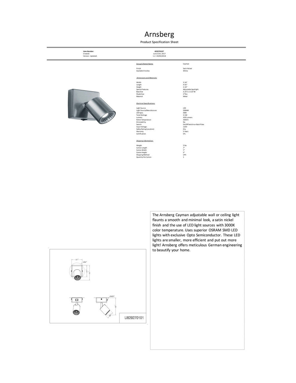 Arnsberg Cayman LED Wall/ Ceiling Light in Satin Nickel 829270107